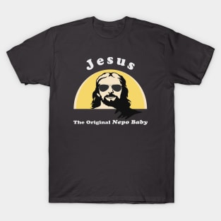 Nepo Baby Jesus - (dark shirts) T-Shirt